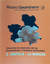 Colección de minerales de las comunidades y ciudades autonomas. 2-Castilla la Mancha