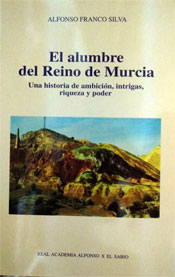 El Alumbre en el Reino de Murcia